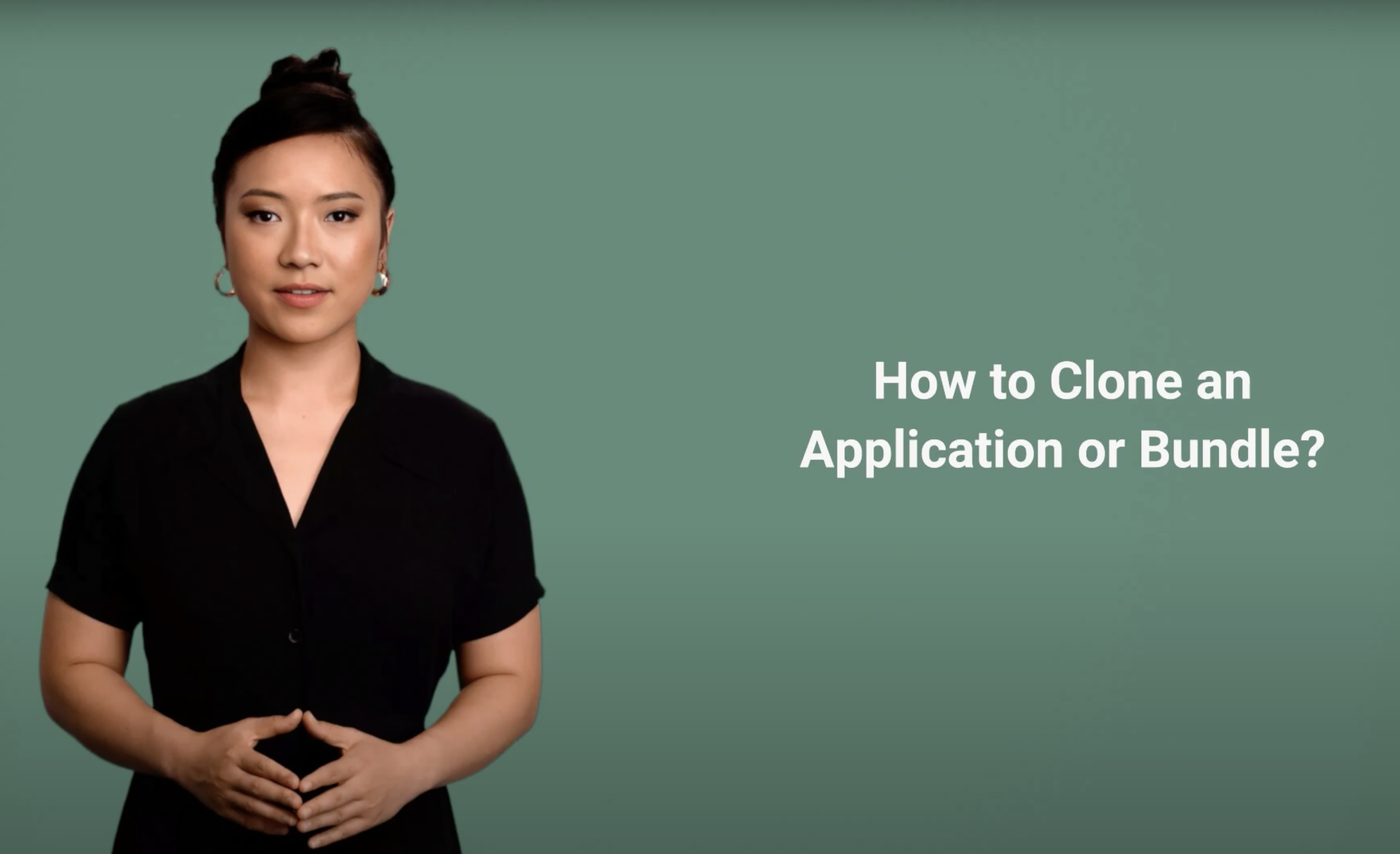 How to Clone an Application or Bundle in Clouve